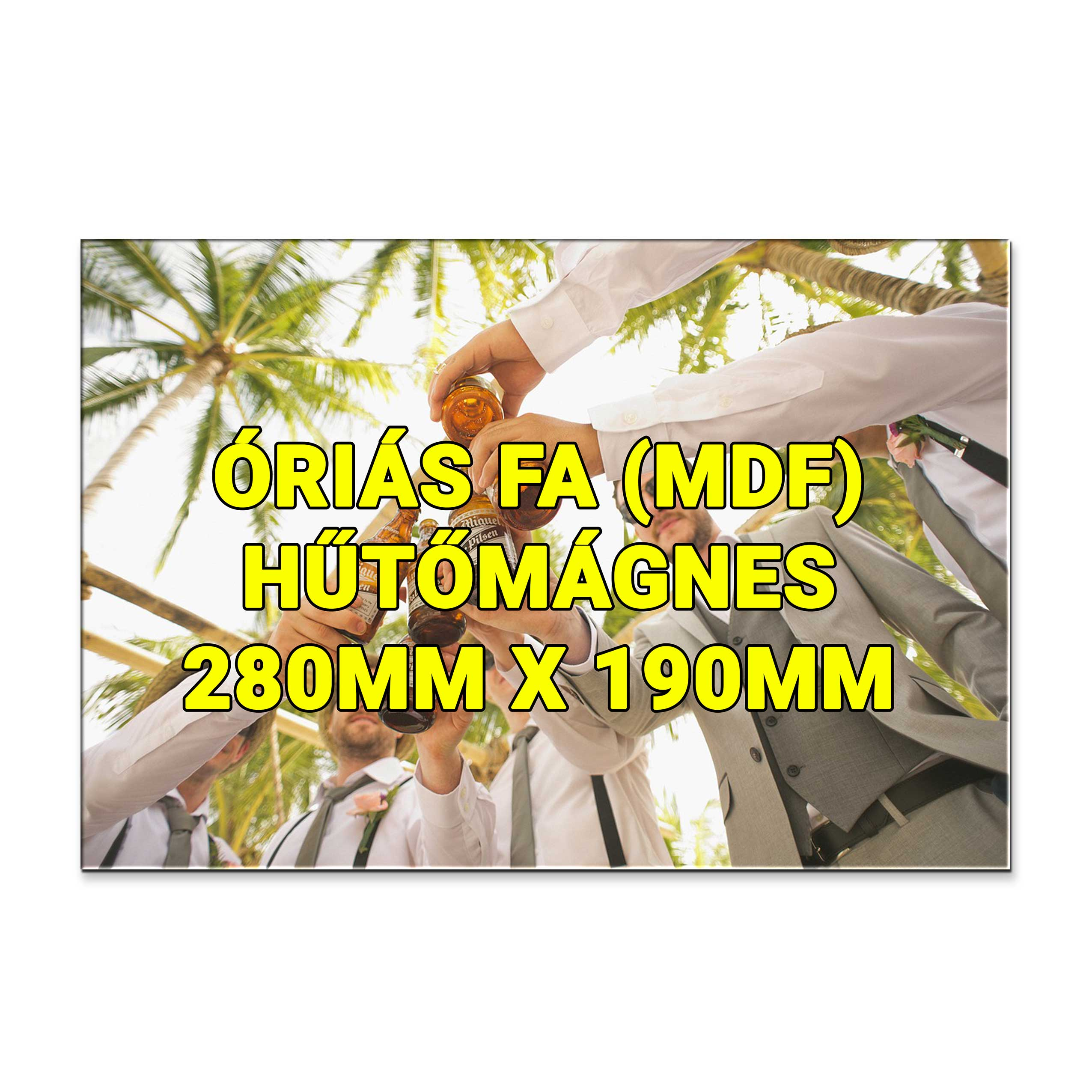 Maak indruk met onze XXL fotomagneet van 28x19 cm in premium hout.